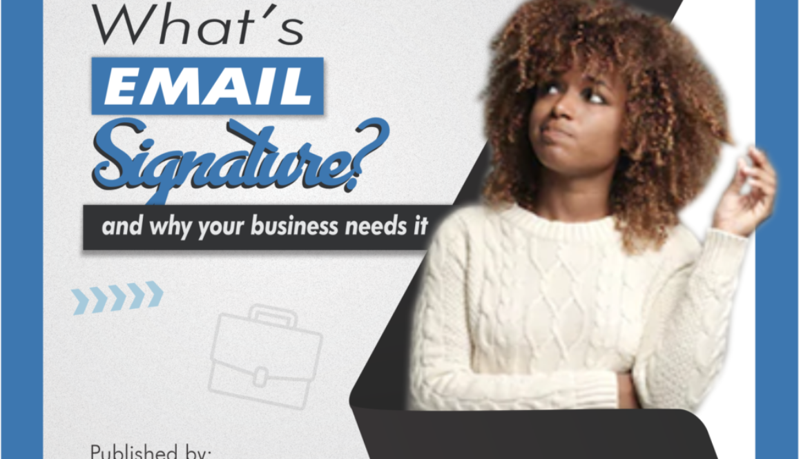 [BLOG POST]What is email signature and why your business needs to care about it