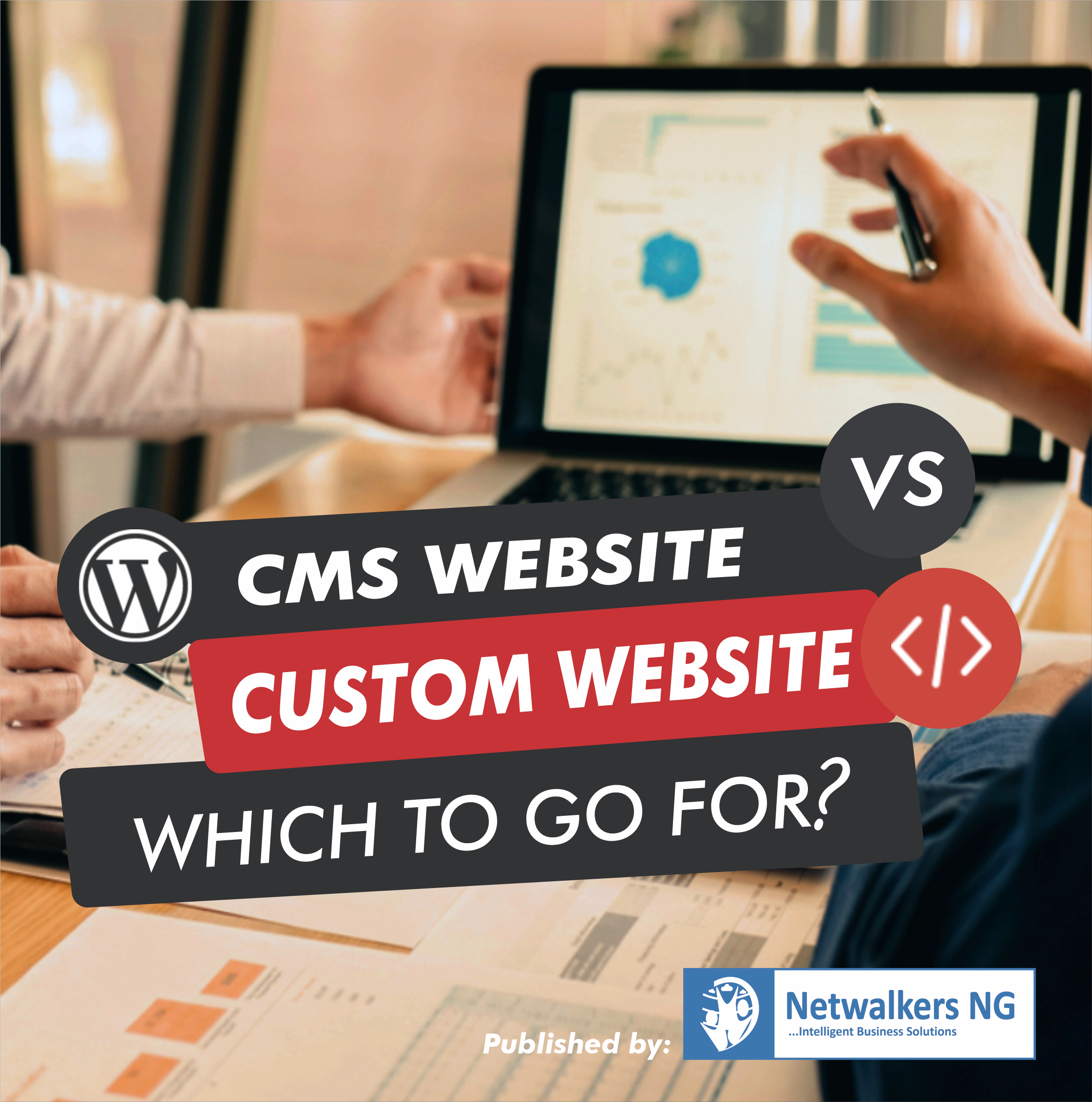 CMS or Custom Website