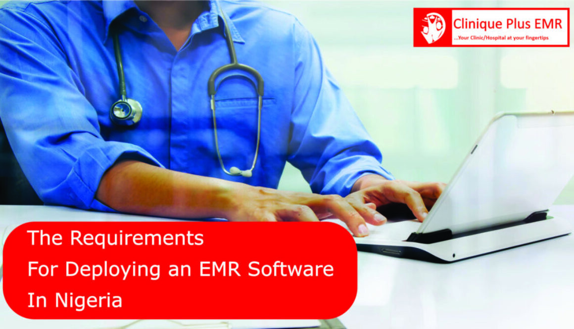 the requirements for deploying an EMR software