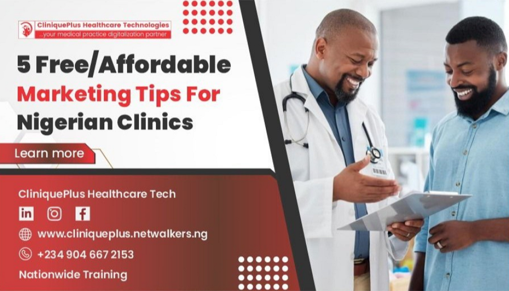 5 tips to market clinics in Nigeria