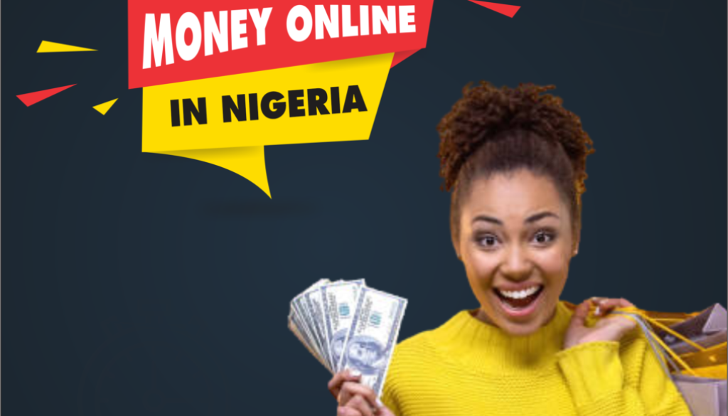 HOW TO MAKE MONEY ONLINE IN NIGERIA Netwalkers NG